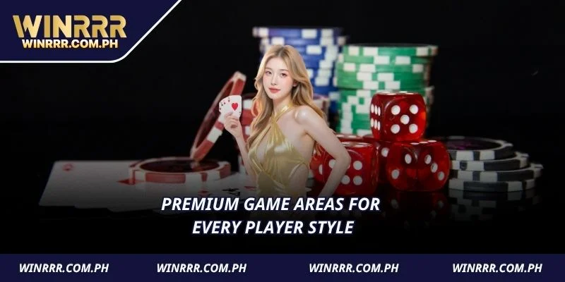 Premium game areas for every player style