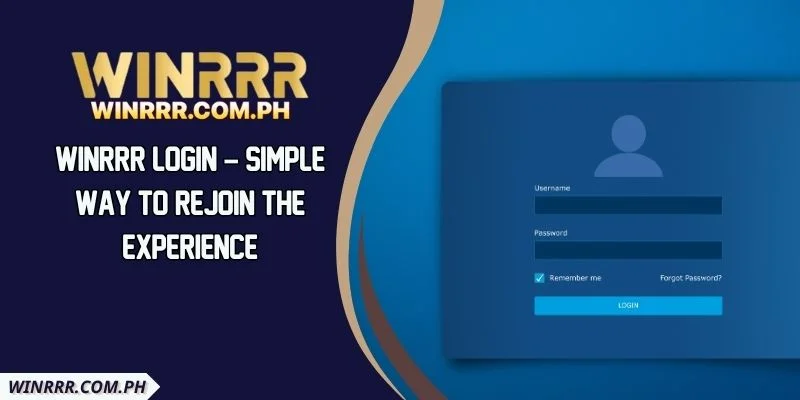 WINRRR Login – Simple Way To Rejoin The Experience