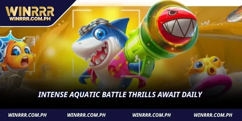 Intense aquatic battle thrills await daily