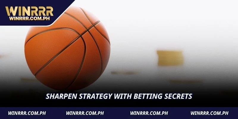 Sharpen strategy with betting secrets