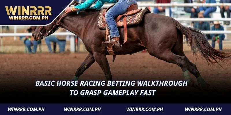 Basic Horse Racing Betting walkthrough to grasp gameplay fast