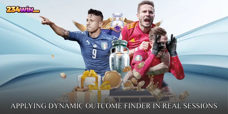 Applying Dynamic Outcome Finder in Real Sessions
