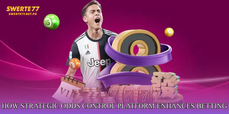 How Strategic Odds Control Platform Enhances Betting Decisions