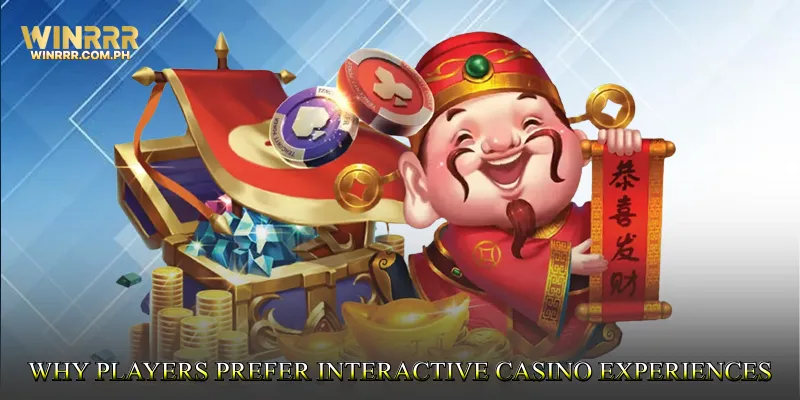 Why Players Prefer Interactive Casino Experiences