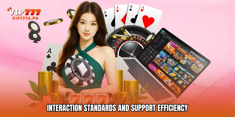 Interaction Standards and Support Efficiency