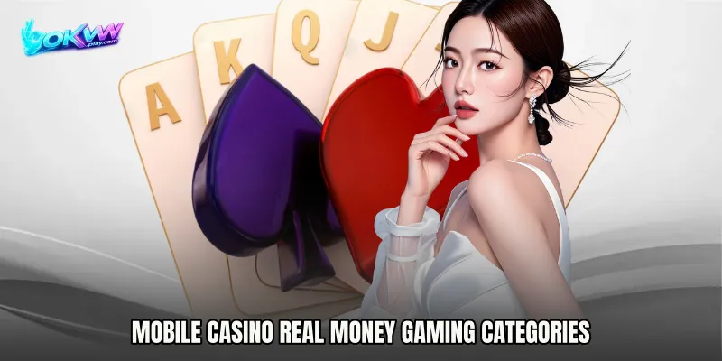 Mobile Casino real money Gaming Categories