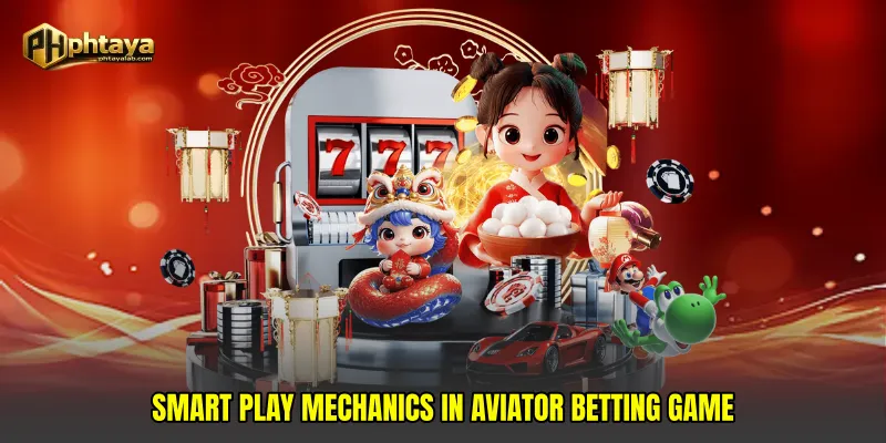 Smart Play Mechanics in Aviator betting game
